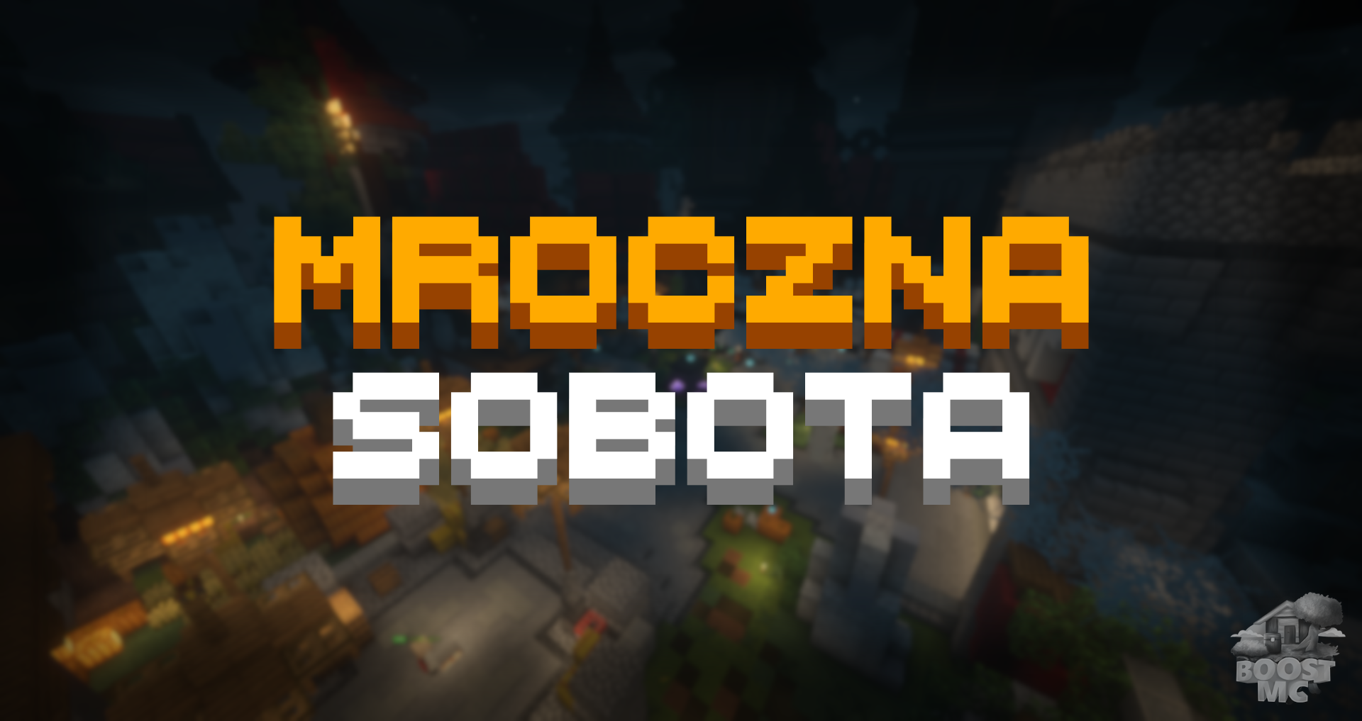 🎃 Mroczna Sobota na BoostMC!